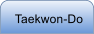 Taekwon-Do